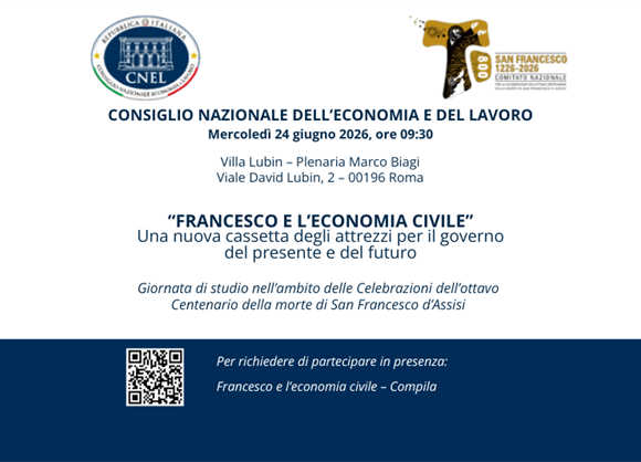 Roma – Al CNEL la giornata di studio “Francesco e l’economia civile” | 24 Giugno 2026